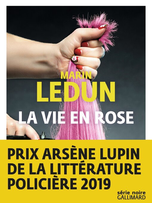 Title details for La vie en Rose by Marin Ledun - Available